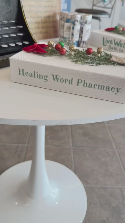 Live Well Bath Co- Healing Words Pharmacy Joy Pills